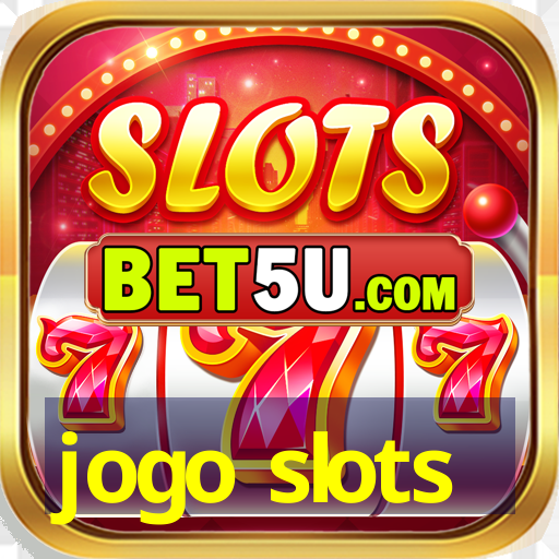 jogo slots